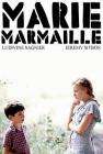 玛丽·马尔麦Marie Marmaille