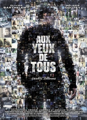 有目共睹Aux yeux de tous