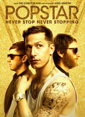 流行歌星：永不停歇Popstar: Never Stop Never Stopping