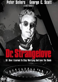 奇爱博士Dr. Strangelove or: How I Learned to Stop Worrying and Love the Bomb